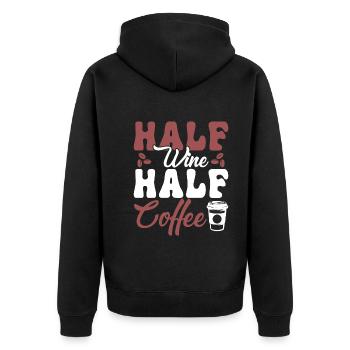 Halb Wein Halb Kaffee - Unisex Premium Bio Zip Hoodie - Schwarz - Hinten - Nico (187cm)