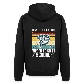 Born To Go Fishing Bass Fish Fisherman Boys - Unisex Premium Organic Zip Hoodie - black - Back - Nico (187cm)