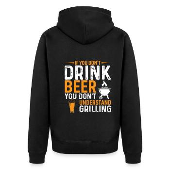 Wenn Du Kein Bier Trinkst, Verstehst Du Das Grille - Unisex Premium Bio Zip Hoodie - Schwarz - Hinten - Nico (187cm)