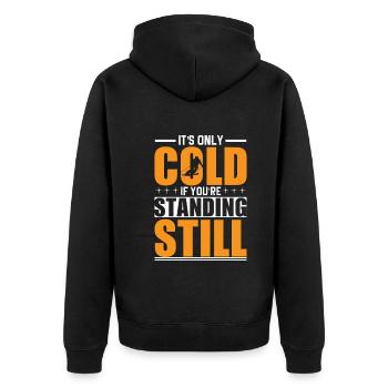 Es Ist Nur Kalt, Wenn Du Stillstehst - Unisex Premium Bio Zip Hoodie - Schwarz - Hinten - Nico (187cm)