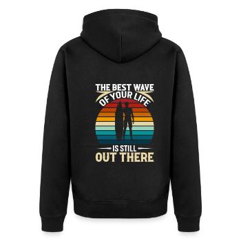 Die beste Welle deines Lebens ist immer noch da draußen - Unisex Premium Bio Zip Hoodie - Schwarz - Hinten - Nico (187cm)