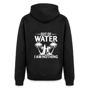 Out Of Water I Am Nothing - Unisex Premium Organic Zip Hoodie - black - Back - Nico (187cm)