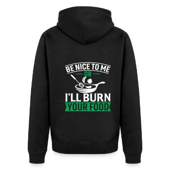 Sois gentil avec moi ou je brûlerai ta nourriture - Veste à capuche bio Premium Unisexe - noir - Dos - Nico (187cm)