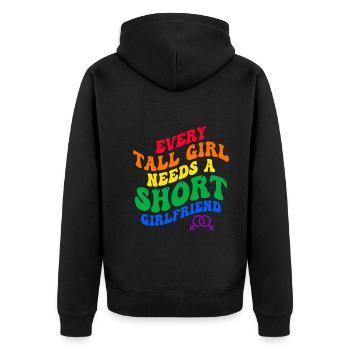 Every Tall Girl Needs A Short Girlfriend - Unisex Premium Organic Zip Hoodie - black - Back - Nico (187cm)