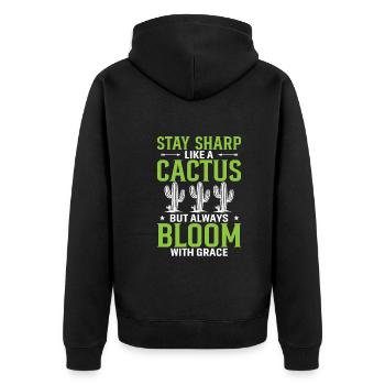 Restez vif comme un cactus, mais fleurissez toujours avec Gr - Veste à capuche bio Premium Unisexe - noir - Dos - Nico (187cm)