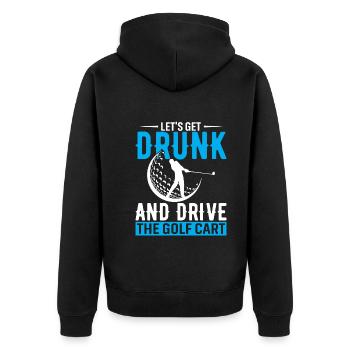 Lass uns betrinken und den Golfwagen fahren - Unisex Premium Bio Zip Hoodie - Schwarz - Hinten - Nico (187cm)