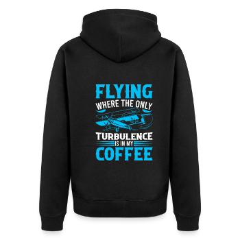 Voler : Où la seule turbulence est dans mon café ! - Veste à capuche bio Premium Unisexe - noir - Dos - Nico (187cm)