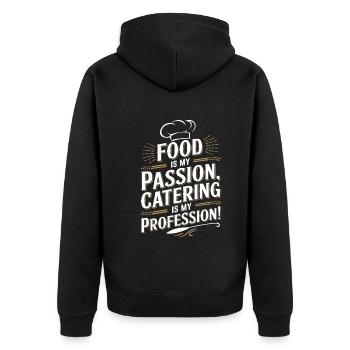 Essen ist meine Leidenschaft, Catering ist mein Beruf! - Unisex Premium Bio Zip Hoodie - Schwarz - Hinten - Nico (187cm)