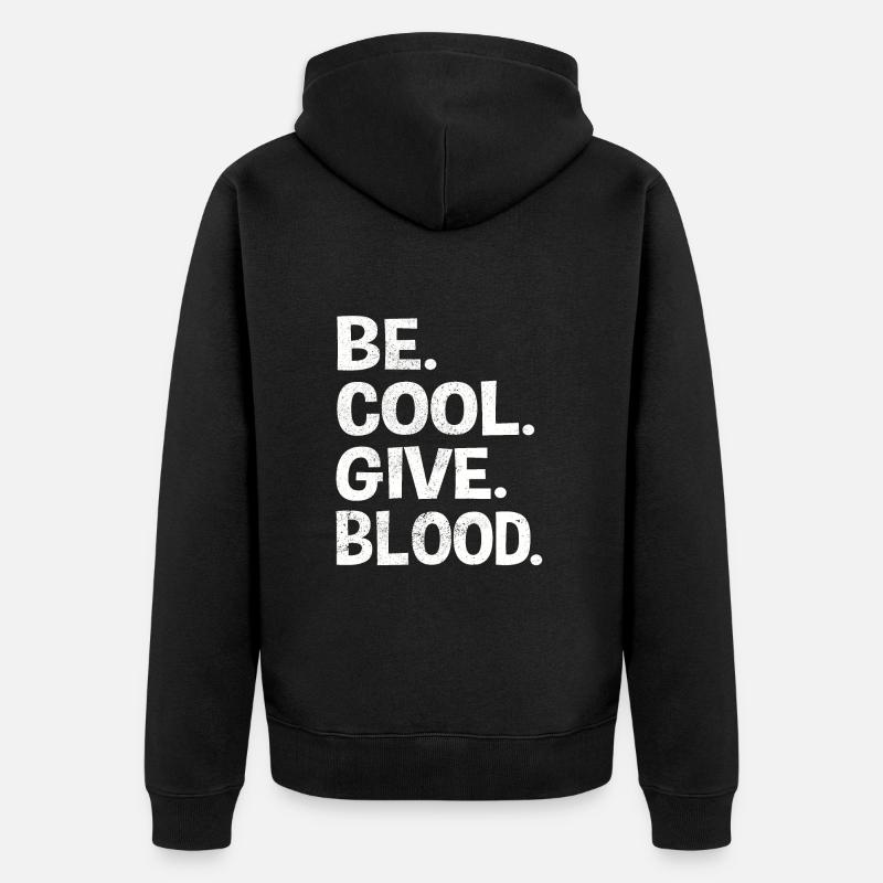 be.cool.give.blood.weiss - Veste à capuche bio Premium Unisexe - noir