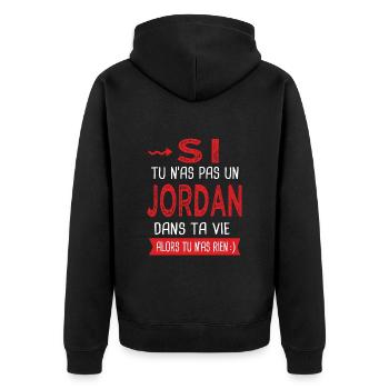 Jordan Si tu n as pas un jordan Cadeau humour - Veste à capuche bio Premium Unisexe - noir - Dos - Nico (187cm)
