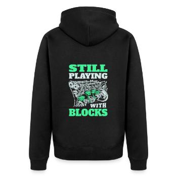 Ich spiele immer noch mit Motorblöcken - Unisex Premium Bio Zip Hoodie - Schwarz - Hinten - Nico (187cm)
