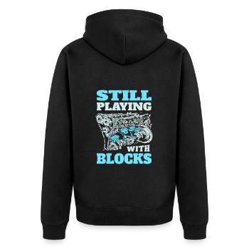 Ich spiele immer noch mit Motorblöcken - Unisex Premium Bio Zip Hoodie - Schwarz - Hinten - Nico (187cm)
