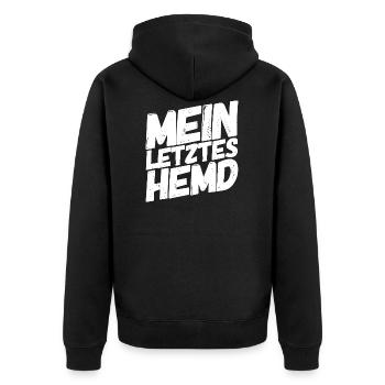 Mein letztes Hemd - Unisex Premium Bio Zip Hoodie - Schwarz - Hinten - Nico (187cm)
