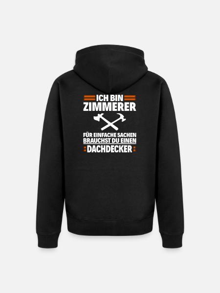 Zimmerer - Zimmermann - Unisex Premium Bio Zip Hoodie - Schwarz
