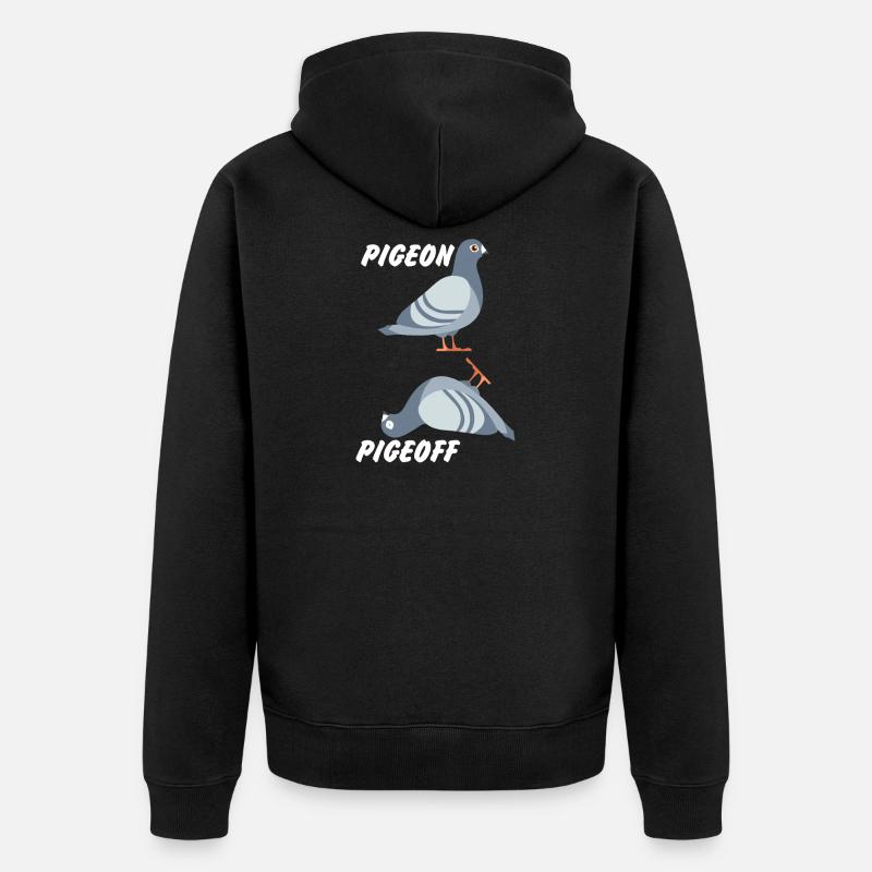 Pigeon Pigeon Pigeon cadeau - Veste à capuche bio Premium Unisexe - noir