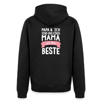Papa & Ich Sind Uns Einig Mama Ist Die Beste Shirt - Unisex Premium Bio Zip Hoodie - Schwarz - Hinten - Nico (187cm)