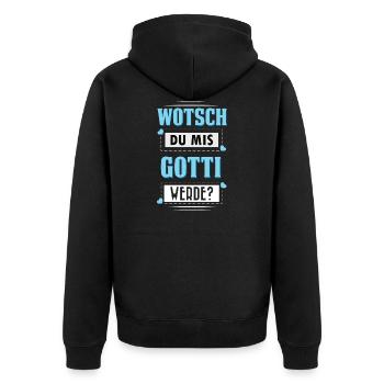 Gotti Werde Taufgotti Fragen Gotti Geschenk - Unisex Premium Bio Zip Hoodie - Schwarz - Hinten - Nico (187cm)