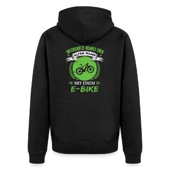 Unterschätze Niemals Alten Mann Mit E-Bike Elektro - Unisex Premium Bio Zip Hoodie - Schwarz - Hinten - Nico (187cm)