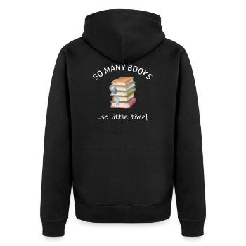 Alors many books si petit temps les amateurs de livres - Veste à capuche bio Premium Unisexe - noir - Dos - Nico (187cm)