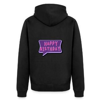BIRTHDAY. HAPPY BIRTHDAY. HAPPY BIRTHDAY. - Unisex Premium Organic Zip Hoodie - black - Back - Nico (187cm)