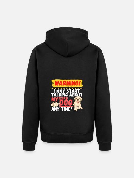 Warning Stupid Dog - Unisex Premium Organic Zip Hoodie - black