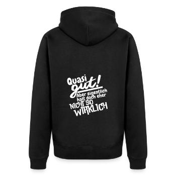 Quasi gut - Unisex Premium Bio Zip Hoodie - Schwarz - Hinten - Nico (187cm)