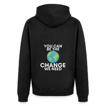 you can be the change - Unisex Premium Organic Zip Hoodie - black - Back - Nico (187cm)