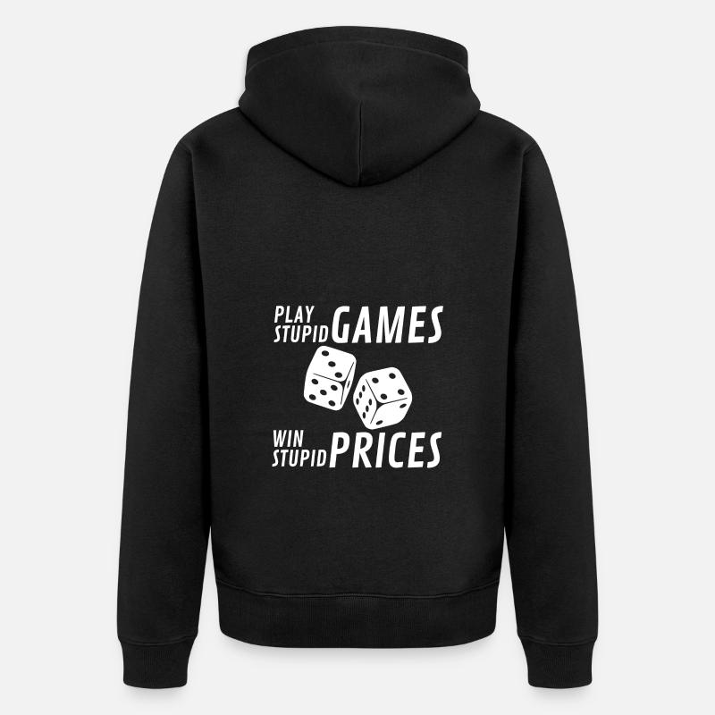 Play stupid games - Unisex Premium Bio Zip Hoodie - Schwarz