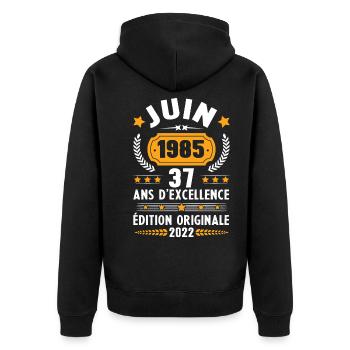 Anniversaire 37 Ans Pour Née En Juin 1985 Humour - Veste à capuche bio Premium Unisexe - noir - Dos - Nico (187cm)