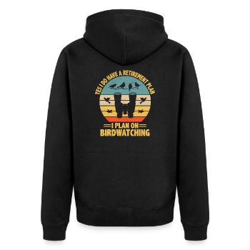 Yes I Do Have A Retirement Plan I Plan On - Unisex Premium Organic Zip Hoodie - black - Back - Nico (187cm)