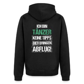 Ich bin Tänzer - Bier bringen und Abflug - Unisex Premium Bio Zip Hoodie - Schwarz - Hinten - Nico (187cm)