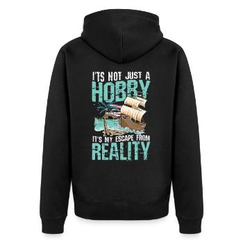 It's Not Just A Hobby It's My Escape From Reality - Unisex Premium Bio Zip Hoodie - Schwarz - Hinten - Nico (187cm)