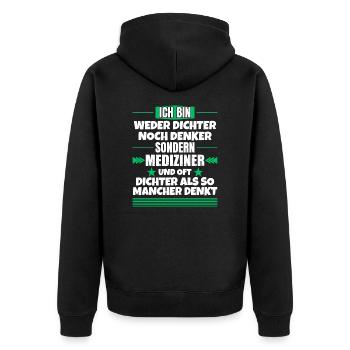 Neither poets nor thinkers, but physicians - Unisex Premium Organic Zip Hoodie - black - Back - Nico (187cm)