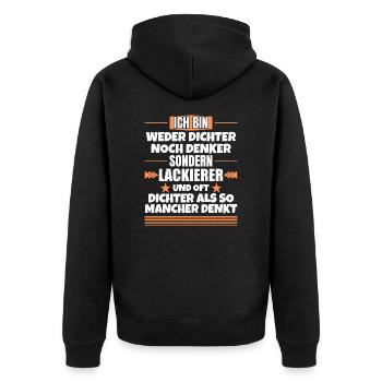 Weder Dichter noch Denker, sondern Lackierer - Unisex Premium Bio Zip Hoodie - Schwarz - Hinten - Nico (187cm)