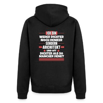 Neither poet nor thinker, but architect - Unisex Premium Organic Zip Hoodie - black - Back - Nico (187cm)