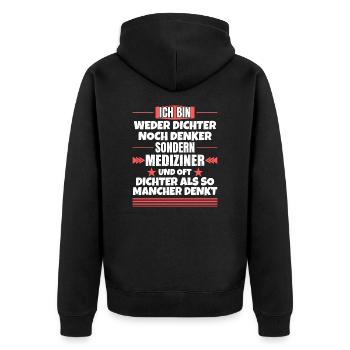 Neither poets nor thinkers, but physicians - Unisex Premium Organic Zip Hoodie - black - Back - Nico (187cm)