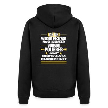 Neither poet nor thinker, but polisher - Unisex Premium Organic Zip Hoodie - black - Back - Nico (187cm)