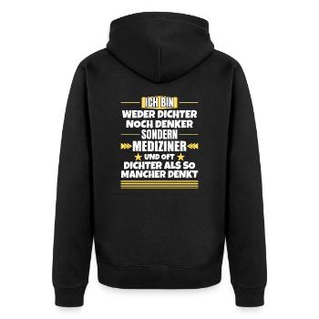 Neither poets nor thinkers, but physicians - Unisex Premium Organic Zip Hoodie - black - Back - Nico (187cm)