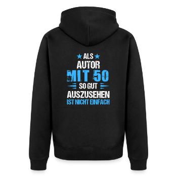 At 50 good-looking author - Unisex Premium Organic Zip Hoodie - black - Back - Nico (187cm)