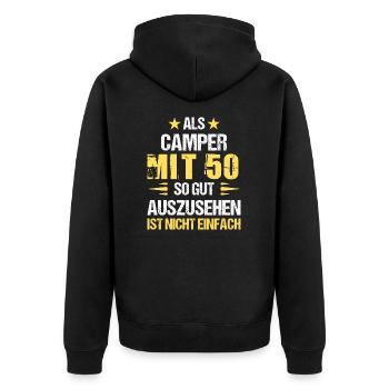Good looking camper at 50 - Unisex Premium Organic Zip Hoodie - black - Back - Nico (187cm)