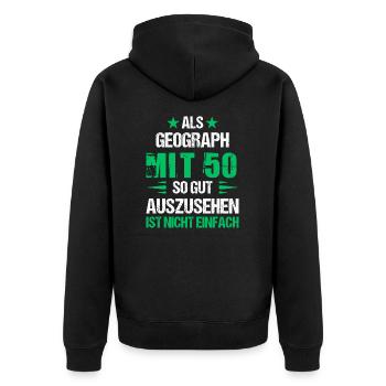 Mit 50 gut aussehender Geograph - Unisex Premium Bio Zip Hoodie - Schwarz - Hinten - Nico (187cm)