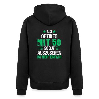 Bel opticien à 50 ans - Veste à capuche bio Premium Unisexe - noir - Dos - Nico (187cm)