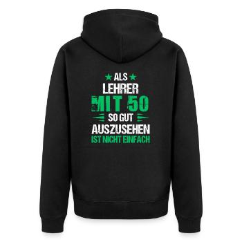 Mit 50 gut aussehender Lehrer - Unisex Premium Bio Zip Hoodie - Schwarz - Hinten - Nico (187cm)