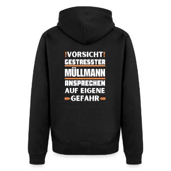 Gestresster Müllmann nicht ansprechen! - Unisex Premium Bio Zip Hoodie - Schwarz - Hinten - Nico (187cm)