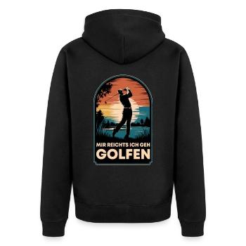 Mir reichts ich geh Golfen Lustiger Spruch Golfer - Unisex Premium Bio Zip Hoodie - Schwarz - Hinten - Nico (187cm)