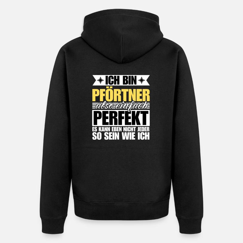 Perfekter Pförtner - Unisex Premium Bio Zip Hoodie - Schwarz