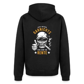 Ich muss garnichts, ich bin in Rente - Rentner - Unisex Premium Bio Zip Hoodie - Schwarz - Hinten - Nico (187cm)