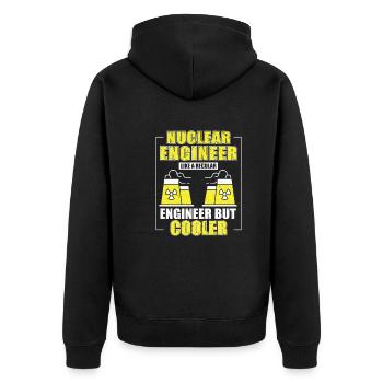Nuclear Engineer Like a Normal Engineer - Unisex Premium Organic Zip Hoodie - black - Back - Nico (187cm)