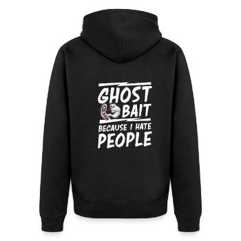 Funny Ghost Bait Because I Hate People A - Unisex Premium Organic Zip Hoodie - black - Back - Nico (187cm)