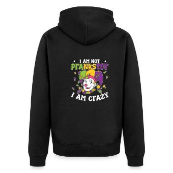 Lustig, ich bin kein Witzbold Ich bin verrückt - Unisex Premium Bio Zip Hoodie - Schwarz - Hinten - Nico (187cm)